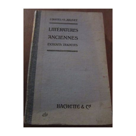 Boitel jolivet littératures anciennes extraits traduits Hachette Cie