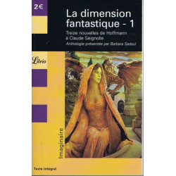 La dimension fantastique : Tome 1 - Treize nouvelles de Hoffmann à...