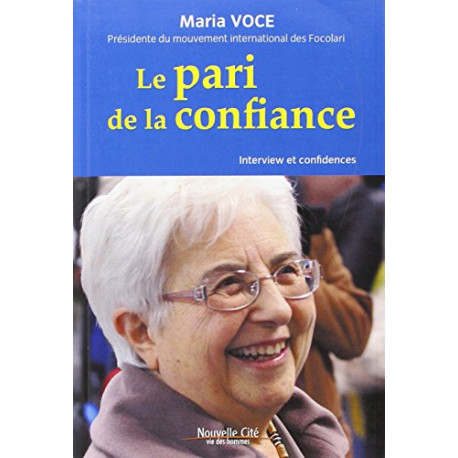 Le pari de la confiance Le pari de la confiance