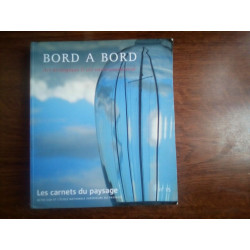 Bord à bord art écologique et art environnemental Les Carnets du...