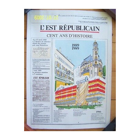 Journal Hors commerce n11989 Centenaire de L'EST REPUBLICAIN 1889 1989