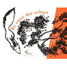 Le coeur des arbres