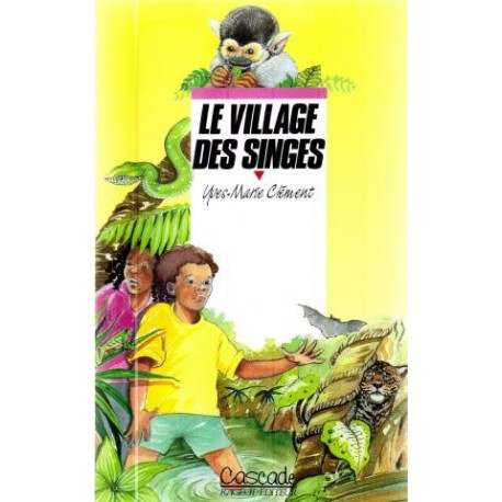 Le village des singes Le village des singes