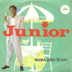 Mama Used To Say