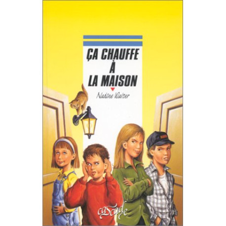 Ça chauffe à la maison Ça chauffe à la maison