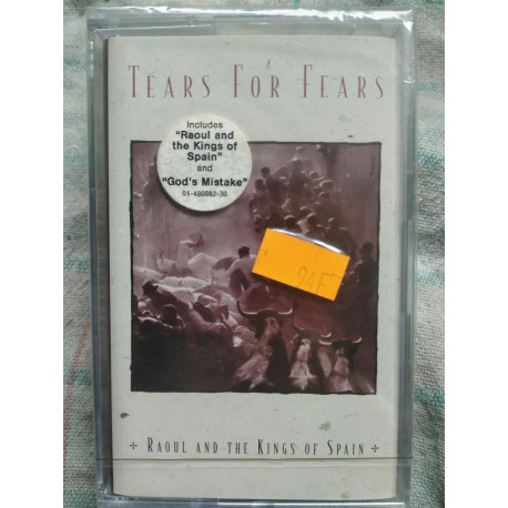 Tears for Fears- Raoul and the kings of Spain Cassette Audio NEUVE... Tears for Fears- Raoul and the kings of Spain Cassette Audio NEUVE...