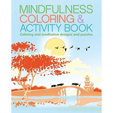 Mindfulness Coloring et Activity Book Mindfulness Coloring et Activity Book