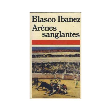 Arenes sanglantes Arenes sanglantes