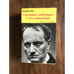 Curiosités esthétiques L'Art romantique