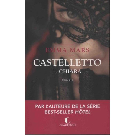 Chiara - Castelletto tome 1 Chiara - Castelletto tome 1