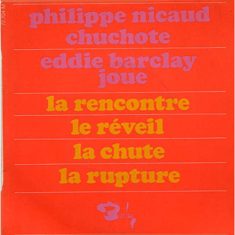 Philippe Nicaud Chuchotte Eddie Barclay Joue