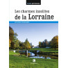 Les charmes insolites de la lorraine