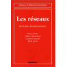 Les réseaux : Principes fondamentaux
