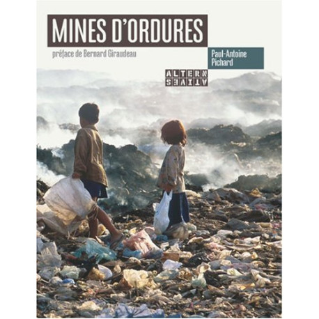 Mines d'ordures Mines d'ordures