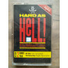 Hard as hell Cassette Audio-K7 NEUVE SOUS BLISTER