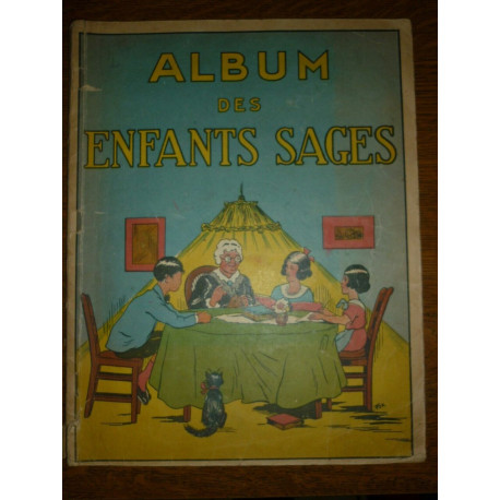 Album des enfants sages Editions René Touret des dessins sont faits