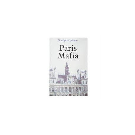 Paris mafia Paris mafia