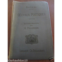 boileau Oeuvres poétiques édition annottée par g pellissier