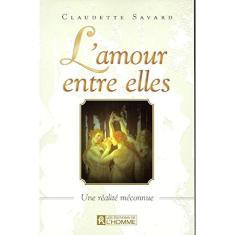 L'amour entre elles : une réalité méconnue L'amour entre elles : une réalité méconnue