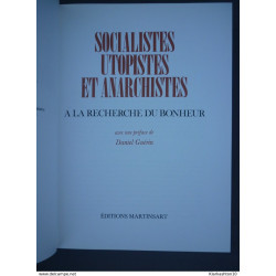 Socialistes utopistes et anarchistes à la recherche du bonheur/...