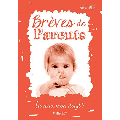 Brèves de parents Brèves de parents