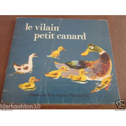 le vilain petit canard/ Flammarion les albums du Père Castor