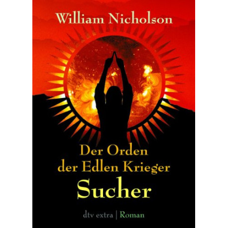 Der Orden der Edlen Krieger 01 Sucher Der Orden der Edlen Krieger 01 Sucher