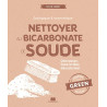 Nettoyer au bicarbonate de soude - Décrasser faire briller désodoriser