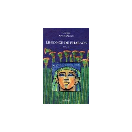 Le songe de Pharaon Le songe de Pharaon