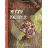 Déco de charme en pâte polymère