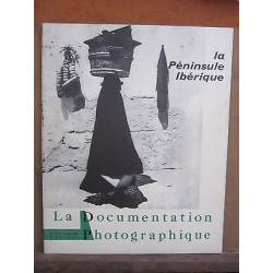 La Documentation photographique La Péninsule Ibérique