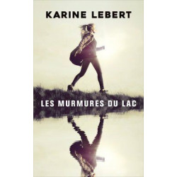 Les murmures du lac