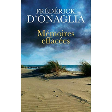 Mémoires effacées Mémoires effacées