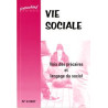 VIE SOCIALE VOIX DES PRECAIRES ET LANGUAGE DU SOCIAL N°3/2007