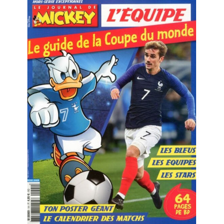 Le Journal de Mickey Hors-Série Exceptionnel : Le Guide de la... Le Journal de Mickey Hors-Série Exceptionnel : Le Guide de la...