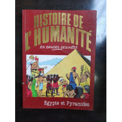 Histoire de L'humanité en BD n 3 Egypte et pyramides 1982
