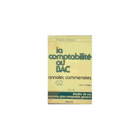 La Comptabilité au bac ( edition 1985 ) La Comptabilité au bac ( edition 1985 )