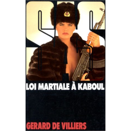 SAS Loi martiale à Kaboul SAS Loi martiale à Kaboul