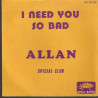 I Need You So Bad