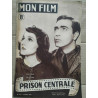 Mon Film n 78 Prison centrale 11 Février 1948