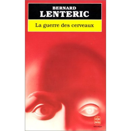 La Guerre des cerveaux La Guerre des cerveaux