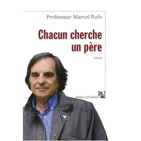 Chacun cherche un père Chacun cherche un père