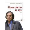 Chacun cherche un père