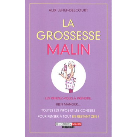 La grossesse malin La grossesse malin
