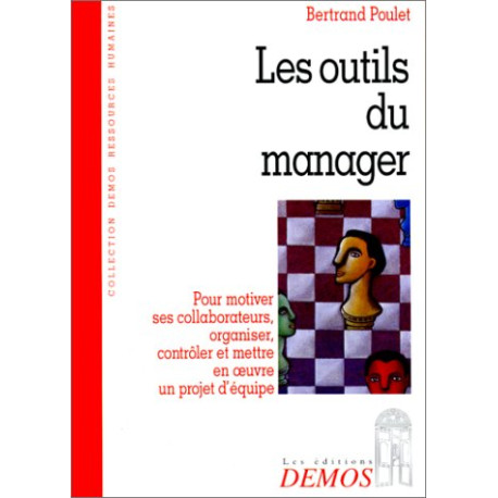 Les outils du manager Les outils du manager