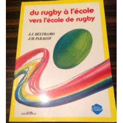 DU RUGBY A L'ECOLE VERS L'ECOLE DE RUGBY