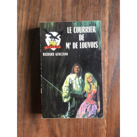 Le courrier de mr de louvois
