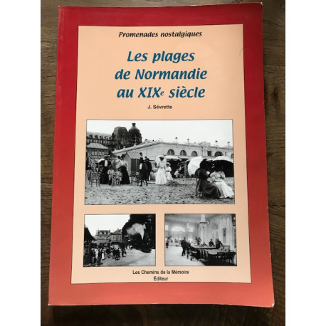 LES PLAGES DE NORMANDIE AU 19E SIECLE LES PLAGES DE NORMANDIE AU 19E SIECLE
