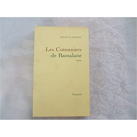Les Cotonniers De Bassalane