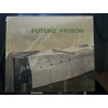 Future prison